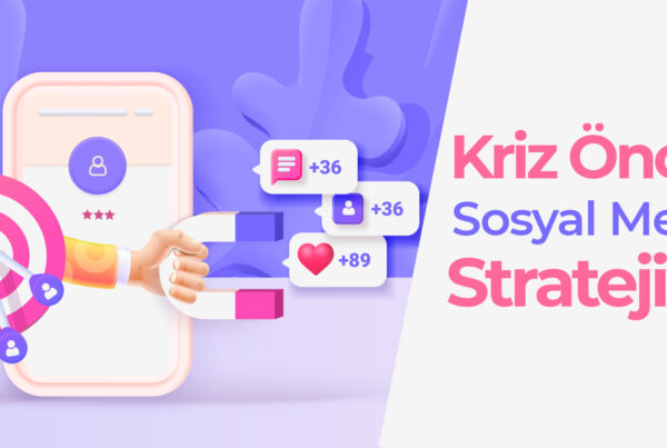 sosyal medya stratejileri